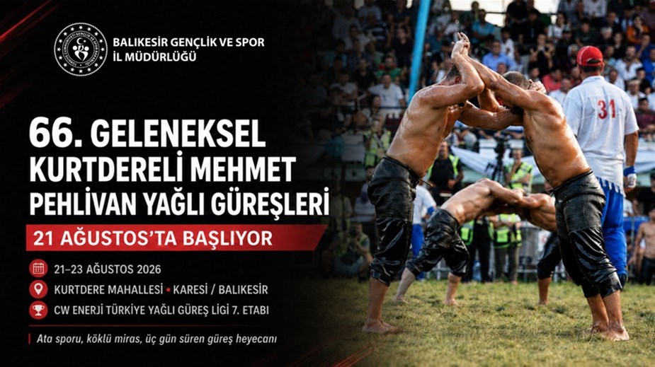 66. Geleneksel Kurtdereli Mehmet Pehlivan Yağlı Güreşleri 21 Ağustos’ta Başlıyor